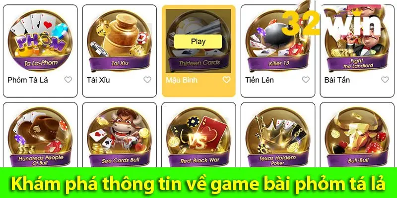 Phỏm tá lả - Các bước chơi và mẹo đánh phỏm luôn thắng