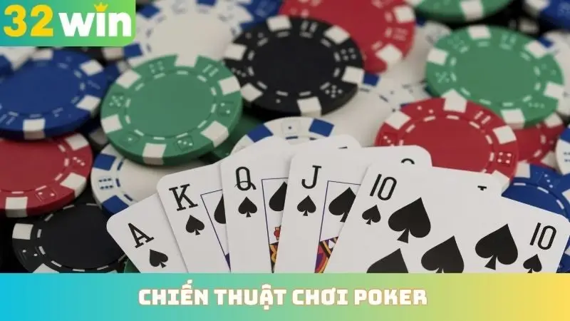 Chiến Thuật Chơi Poker